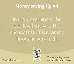 Money saving tip #4: Lower shelves